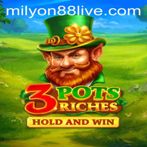Discover 3potsRiches Exciting Gameplay